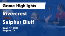 Rivercrest  vs Sulphur Bluff Game Highlights - Sept. 17, 2019