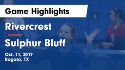 Rivercrest  vs Sulphur Bluff Game Highlights - Oct. 11, 2019