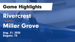 Rivercrest  vs Miller Grove Game Highlights - Aug. 21, 2020