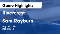 Rivercrest  vs Sam Rayburn Game Highlights - Aug. 12, 2021