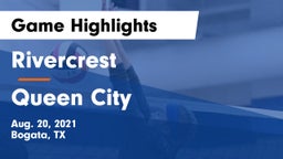 Rivercrest  vs Queen City  Game Highlights - Aug. 20, 2021