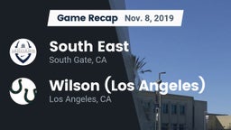 Recap: South East  vs. Wilson  (Los Angeles) 2019
