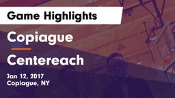 Copiague  vs Centereach  Game Highlights - Jan 12, 2017