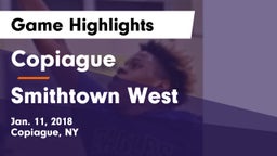 Copiague  vs Smithtown West  Game Highlights - Jan. 11, 2018