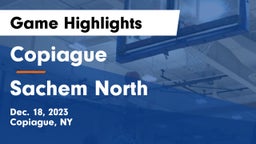 Copiague  vs Sachem North  Game Highlights - Dec. 18, 2023