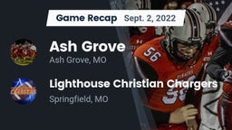 Recap: Ash Grove  vs. Lighthouse Christian Chargers 2022