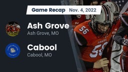 Recap: Ash Grove  vs. Cabool  2022