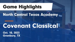 North Central Texas Academy vs Covenant Classical  Game Highlights - Oct. 10, 2023