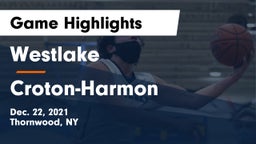 Westlake  vs Croton-Harmon  Game Highlights - Dec. 22, 2021