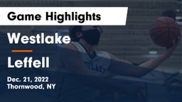 Westlake  vs Leffell Game Highlights - Dec. 21, 2022