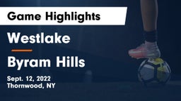 Westlake  vs Byram Hills  Game Highlights - Sept. 12, 2022