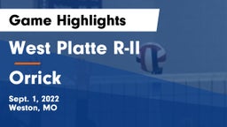 West Platte R-II  vs Orrick  Game Highlights - Sept. 1, 2022