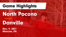 North Pocono  vs Danville Game Highlights - Nov. 9, 2021