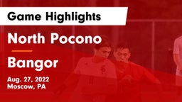 North Pocono  vs Bangor  Game Highlights - Aug. 27, 2022