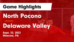North Pocono  vs Delaware Valley  Game Highlights - Sept. 22, 2022