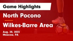 North Pocono  vs Wilkes-Barre Area  Game Highlights - Aug. 28, 2023