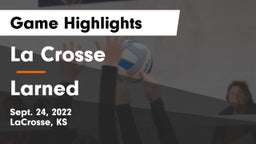 La Crosse  vs Larned  Game Highlights - Sept. 24, 2022