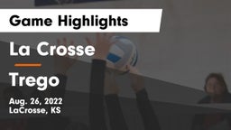 La Crosse  vs Trego  Game Highlights - Aug. 26, 2022