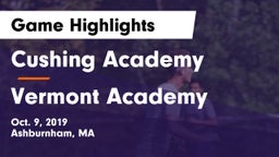 Cushing Academy  vs Vermont Academy Game Highlights - Oct. 9, 2019