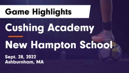 Cushing Academy  vs New Hampton School  Game Highlights - Sept. 28, 2022