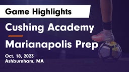 Cushing Academy  vs Marianapolis Prep Game Highlights - Oct. 18, 2023