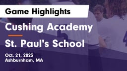 Cushing Academy  vs St. Paul's School Game Highlights - Oct. 21, 2023