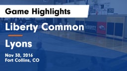 Liberty Common  vs Lyons Game Highlights - Nov 30, 2016