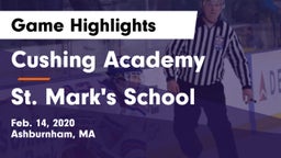 Cushing Academy  vs St. Mark's School Game Highlights - Feb. 14, 2020