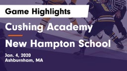 Cushing Academy  vs New Hampton School  Game Highlights - Jan. 4, 2020