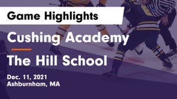 Cushing Academy  vs The Hill School Game Highlights - Dec. 11, 2021