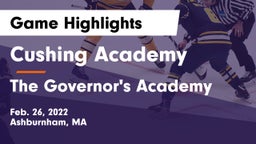 Cushing Academy  vs The Governor's Academy  Game Highlights - Feb. 26, 2022