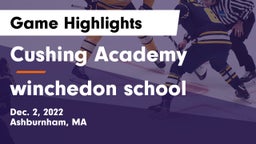 Cushing Academy  vs winchedon school Game Highlights - Dec. 2, 2022
