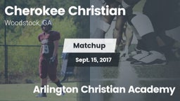 Matchup: Cherokee Christian H vs. Arlington Christian Academy 2017
