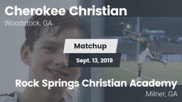 Matchup: Cherokee Christian H vs. Rock Springs Christian Academy 2019
