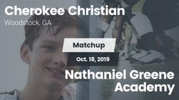 Matchup: Cherokee Christian H vs. Nathaniel Greene Academy 2019