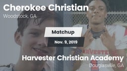 Matchup: Cherokee Christian H vs. Harvester Christian Academy  2019
