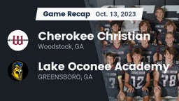 Recap: Cherokee Christian  vs. Lake Oconee Academy 2023