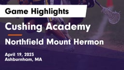 Cushing Academy  vs Northfield Mount Hermon  Game Highlights - April 19, 2023