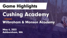 Cushing Academy  vs Wilbraham & Monson Academy  Game Highlights - May 6, 2023