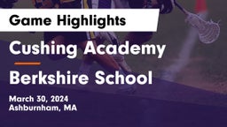 Cushing Academy  vs Berkshire  School Game Highlights - March 30, 2024