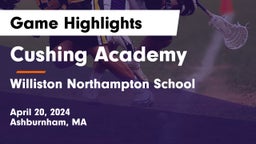 Cushing Academy  vs Williston Northampton School Game Highlights - April 20, 2024