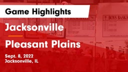 Jacksonville  vs Pleasant Plains  Game Highlights - Sept. 8, 2022