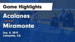 Acalanes  vs Miramonte  Game Highlights - Jan. 8, 2019