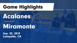 Acalanes  vs Miramonte  Game Highlights - Jan. 25, 2019