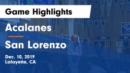 Acalanes  vs San Lorenzo  Game Highlights - Dec. 10, 2019