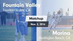Matchup: Fountain Valley vs. Marina  2016