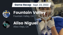 Recap: Fountain Valley  vs. Aliso Niguel  2022