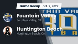 Recap: Fountain Valley  vs. Huntington Beach  2022