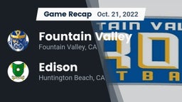 Recap: Fountain Valley  vs. Edison  2022