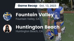 Recap: Fountain Valley  vs. Huntington Beach  2023